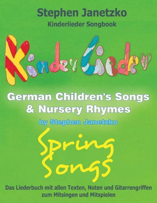 Kinderlieder Songbook - German Children's Songs & Nursery Rhymes - Spring Songs