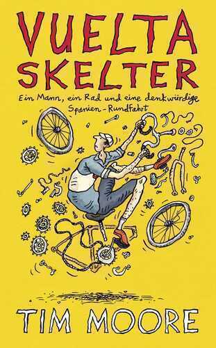 Vuelta Skelter — Tim Moore