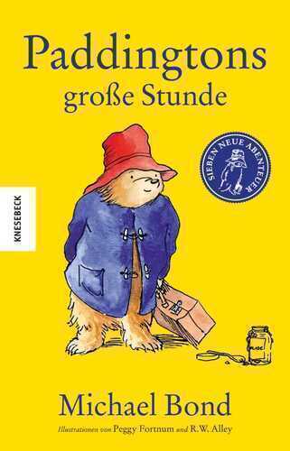 Paddingtons große Stunde — Michael Bond