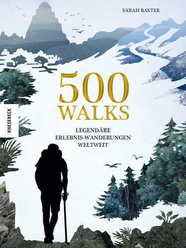500 Walks — Sarah Baxter,