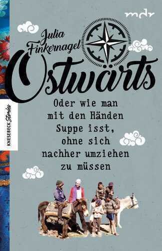 Ostwärts — Julia Finkernagel