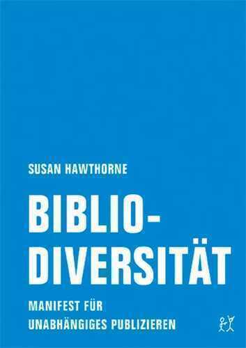 Bibliodiversität — Susan Hawthorne