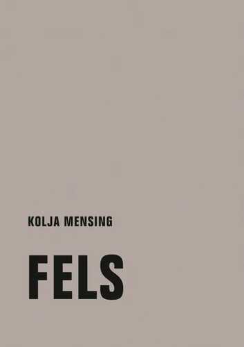 Fels — Kolja Mensing