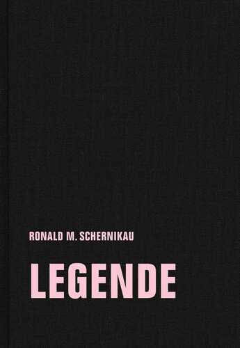 legende — Ronald M. Schernikau
