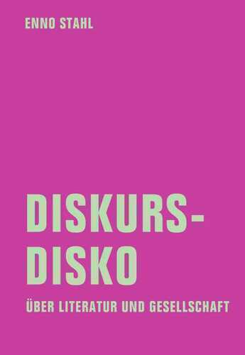 Diskursdisko — Enno Stahl