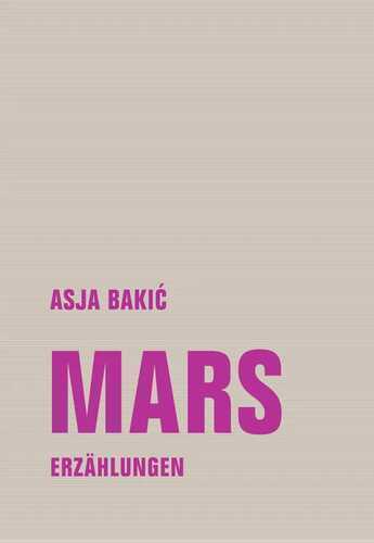 Mars — Asja Bakić