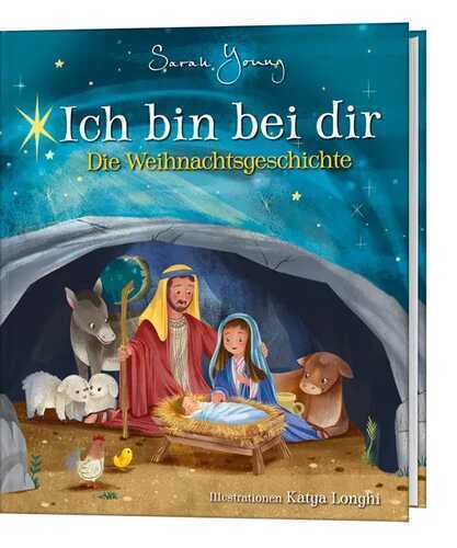 Ich bin bei dir - Die Weihnachtsgeschichte