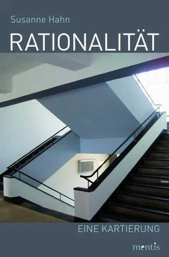 Rationalität: Eine Kartierung