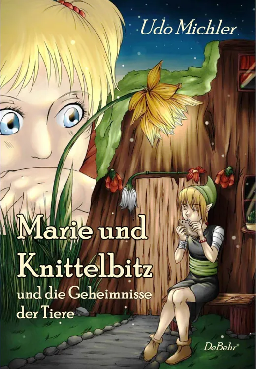 Marie und Knittelbitz und die Geheimnisse der Tiere
