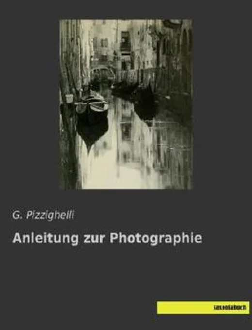 Anleitung zur Photographie