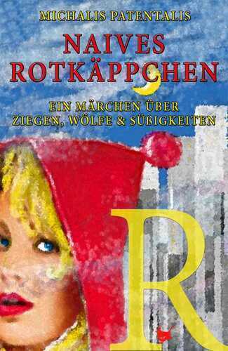 Naives Rotkäppchen — Michalis Patentalis