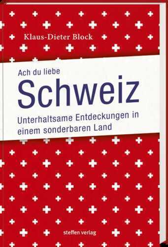 Ach Du liebe Schweiz