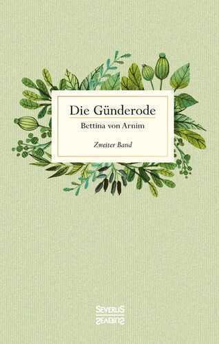Die Günderode — Bettina von Arnim