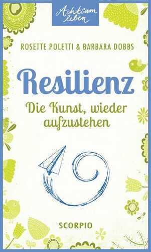 Resilienz — Rosette Poletti