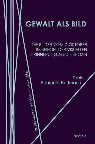 Gewalt als Bild — Tobias Ebbrecht-Hartmann