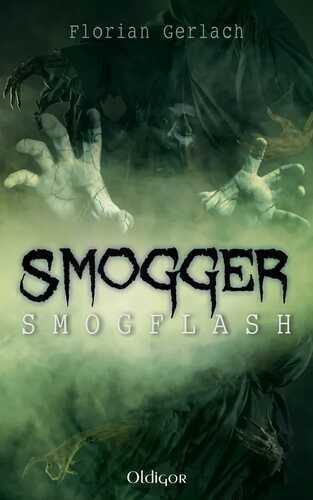 Smogger 1: Smogflash