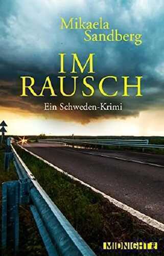 Im Rausch — Mikaela Sandberg