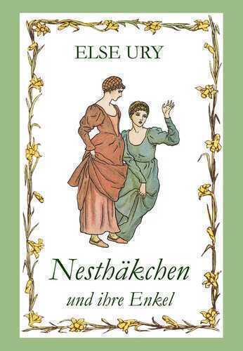 Nesthäkchen, Bd. 9, Nesthäkchen und ihre Enkel
