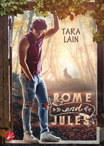 Rome and Jules — Tara Lain