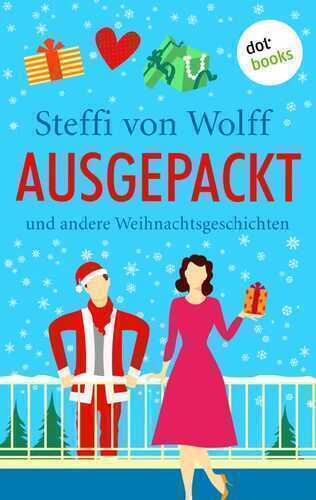 Ausgepackt — Steffi von Wolff
