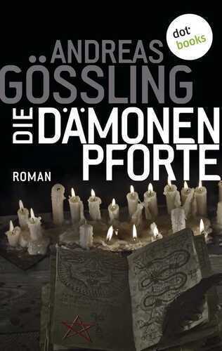 Die Dämonenpforte — Andreas Gößling