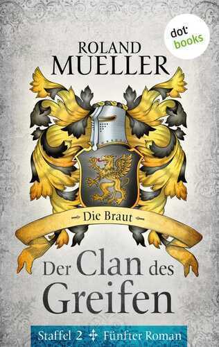 Der Clan des Greifen - Die Braut