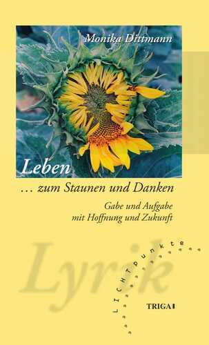 Leben ... zum Staunen und Denken