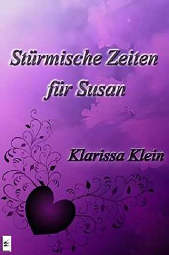Stürmische Zeiten für Susan