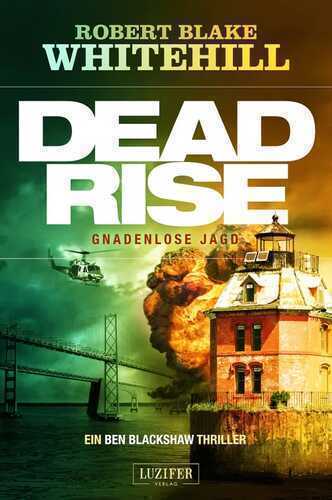 DEADRISE - Gnadenlose Jagd