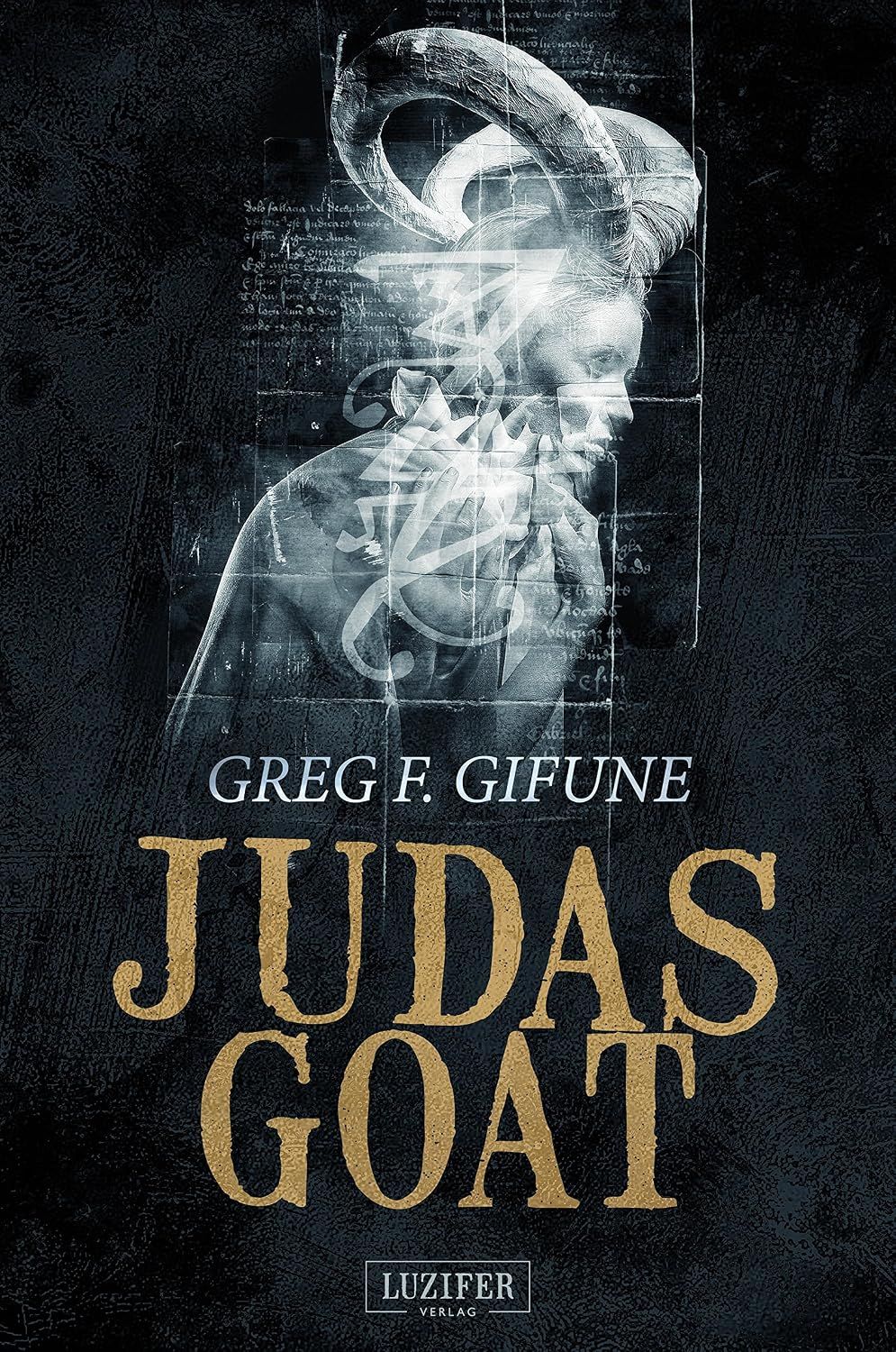 Judas Goat — Greg F Gifune