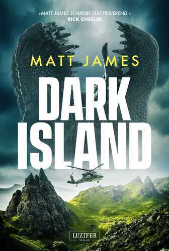 DARK ISLAND — Matt James,