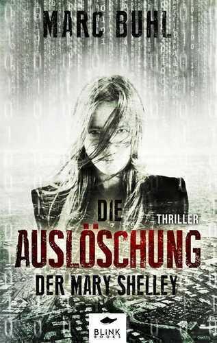 Die Auslöschung der Mary Shelley