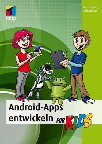 Android-Apps entwickeln (mitp für Kids) (German Edition)