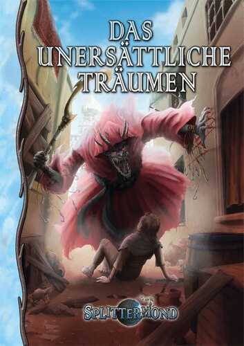 Das unersättliche Träumen