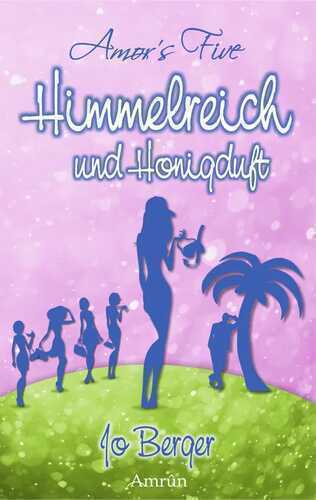 Himmelreich und Honigduft