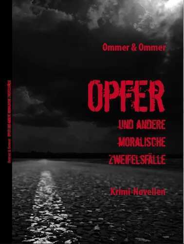 OPFER und andere moralische Zweifelsfälle