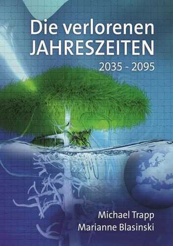 Die verlorenen Jahreszeiten