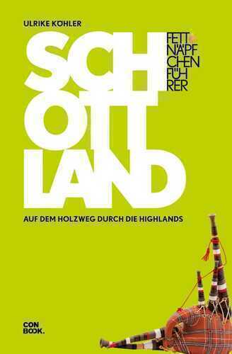 Fettnäpfchenführer Schottland
