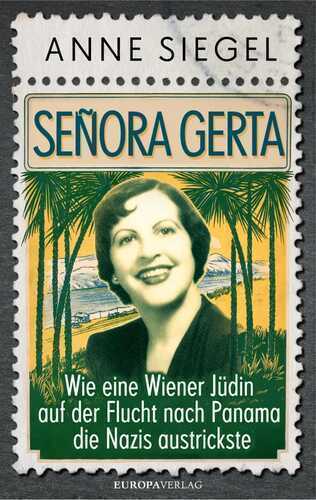 Senora Gerta — Anne Siegel
