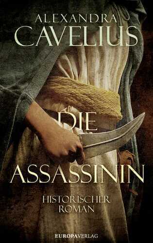 Die Assassinin — Alexandra Cavelius