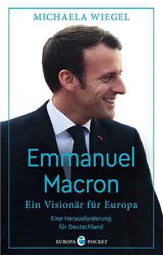 Emmanuel Macron — Michaela Wiegel
