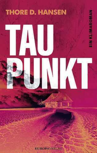 Taupunkt — Thore D. Hansen