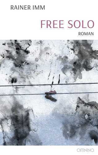 Free Solo — Rainer Imm