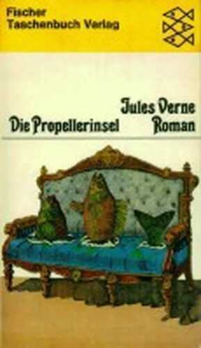 Die Propellerinsel — Jules Verne
