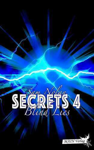 Blind Lies (Secrets 4)