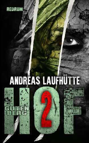 Hof Gutenberg 2 — Andreas Laufhütte