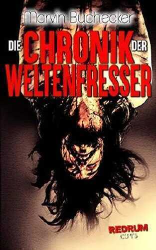 Die Chronik der Weltenfresser