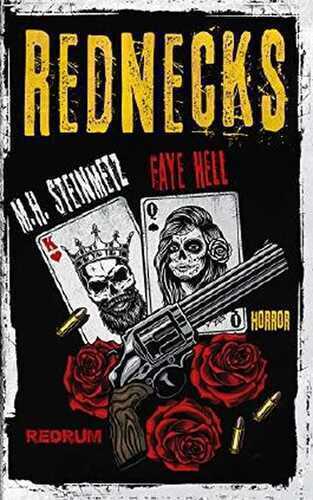 Rednecks — Faye Hell