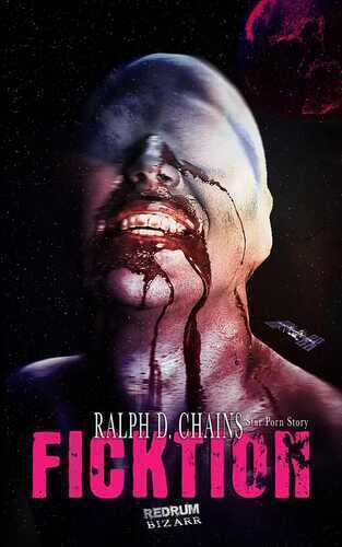Ficktion — Chains Ralph D.