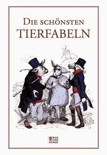 Die schönsten Tierfabeln — Dennis Grabowsky